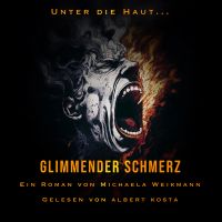 Glimmender Schmerz