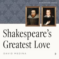 Shakespeare's Greatest Love