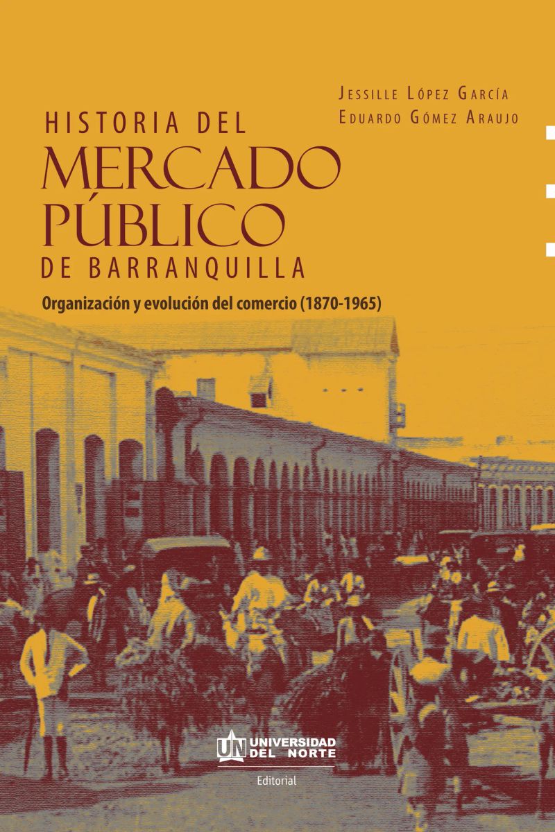 Historia del mercado público de Barranquilla