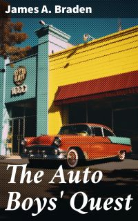 The Auto Boys' Quest