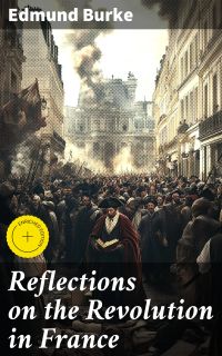 Reflections on the Revolution in France