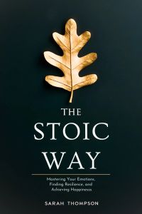 The Stoic Way