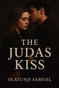 The Judas Kiss
