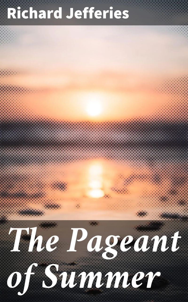 The Pageant of Summer