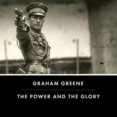 The Power and the Glory