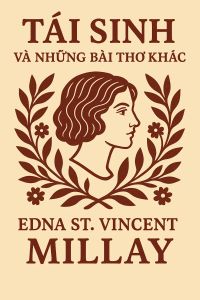 Tái Sinh và Những Bài Thơ Khác