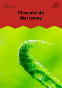 Piosenka do Warszawy