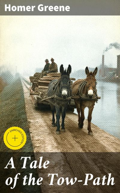 A Tale of the Tow-Path