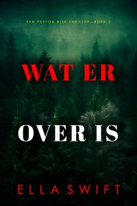 Wat Er Over Is (Een Peyton Risk Thriller—Boek 2)