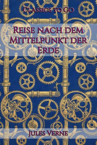 Reise nach dem Mittelpunkt der Erde