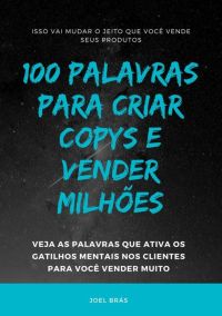 100 Palavras Para Criar Copys E Vender Milhões