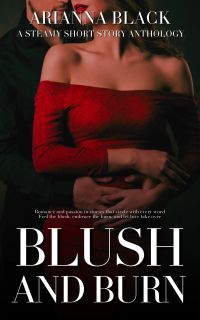 Blush and Burn
