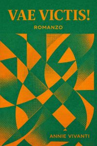 Vae victis! Romanzo
